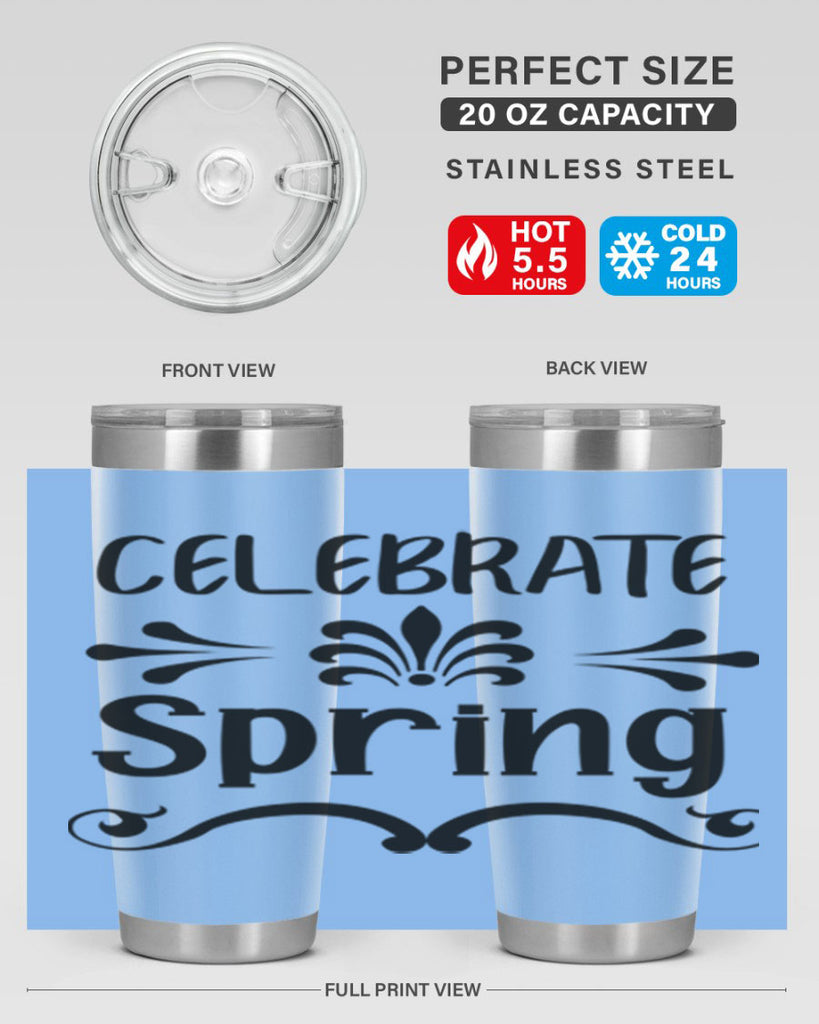 Celebrate Spring 100#- spring- Tumbler