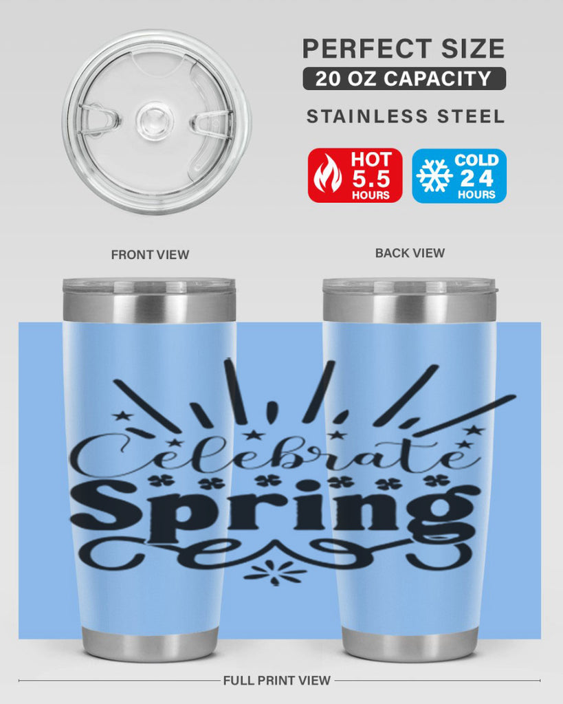 Celebrate Spring 99#- spring- Tumbler