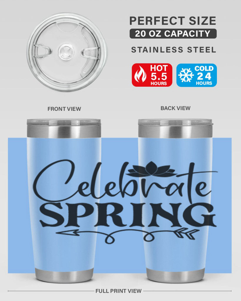 Celebrate spring 2#- spring- Tumbler