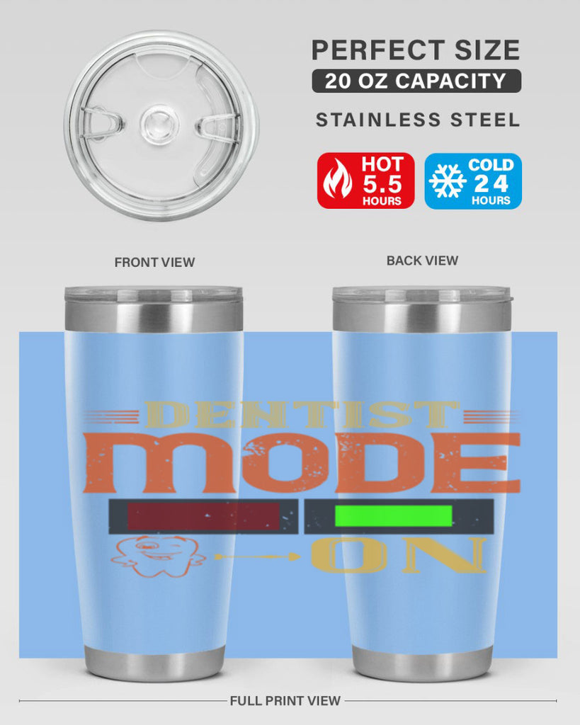 Dentist mode on Style 44#- dentist- tumbler