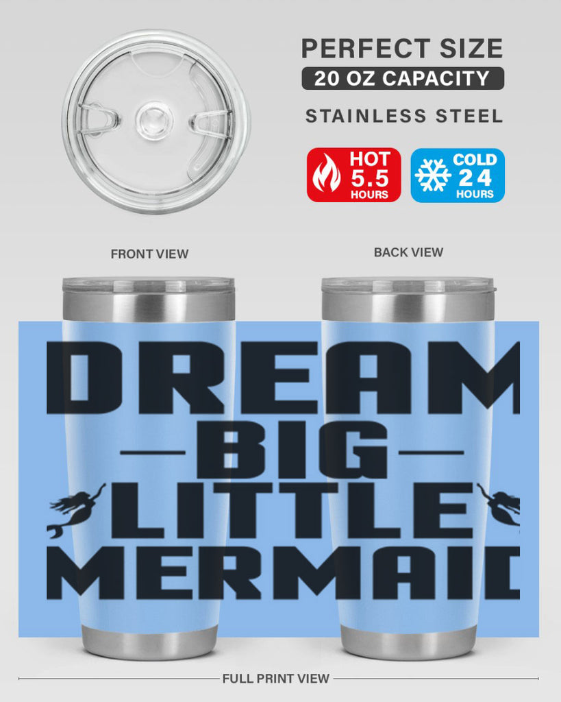 Dream big little mermaid 132#- mermaid- Tumbler