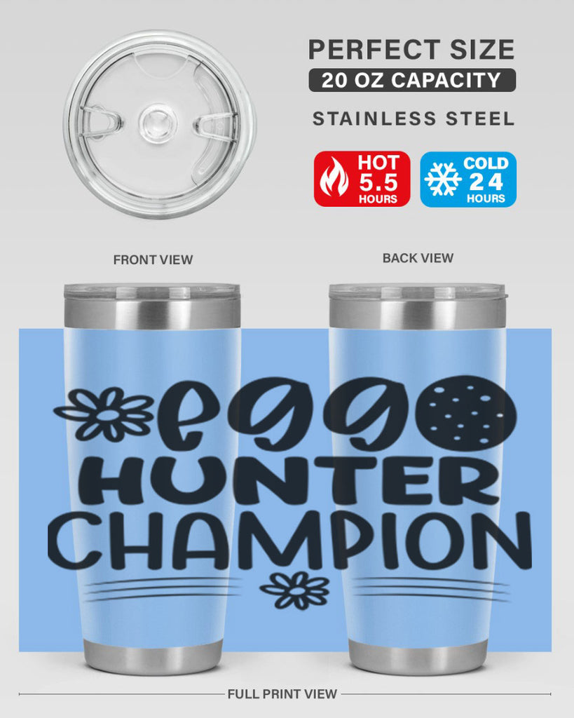 Egg hunter champion  133#- spring- Tumbler