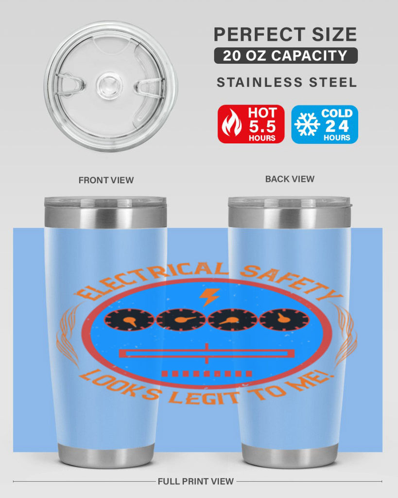 Electrical safety looks legit to me Style 57#- electrician- tumbler