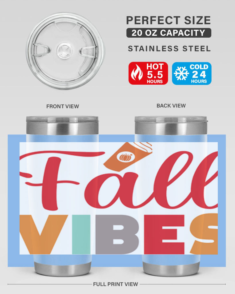 FallVibesdesign 166#- fall- Tumbler