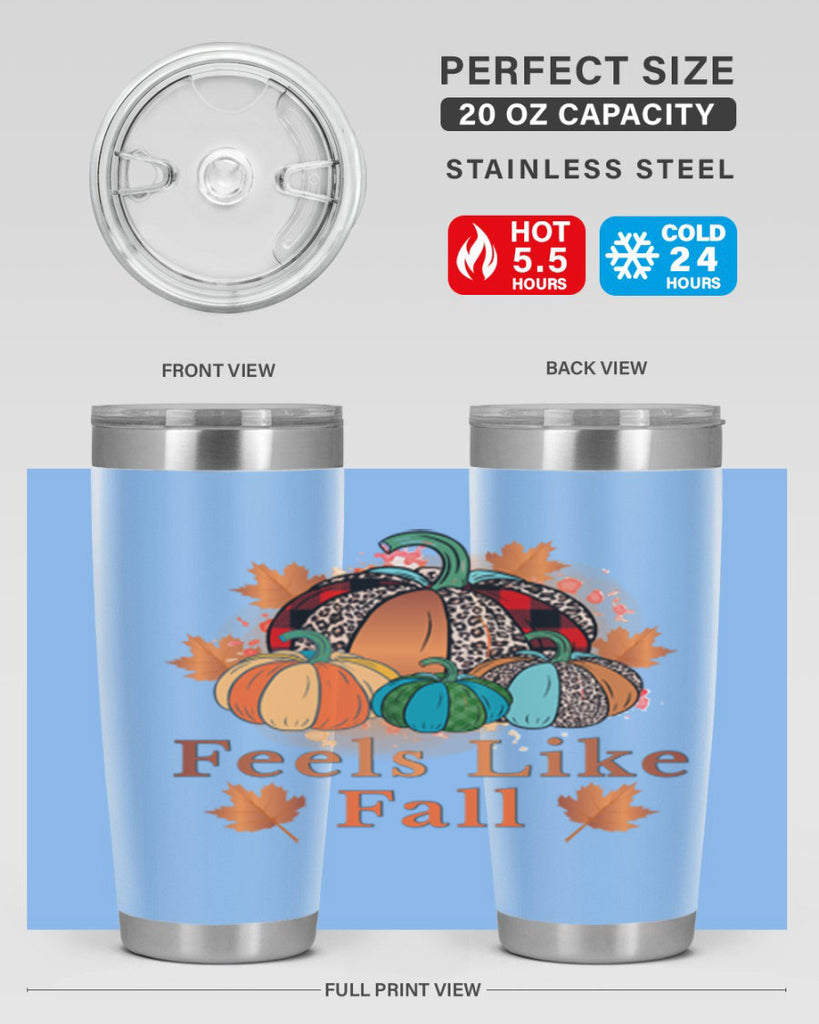 Feels Like Fall 183#- fall- Tumbler