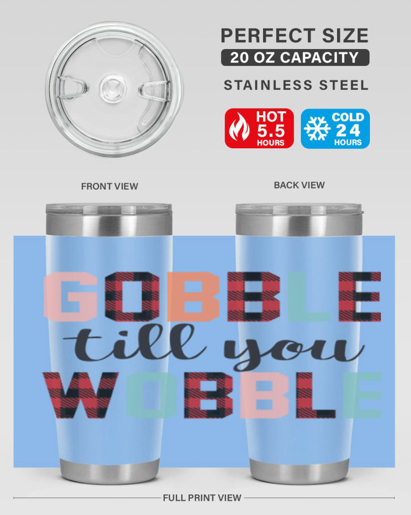 Gobble Till You Wobble 203#- fall- Tumbler