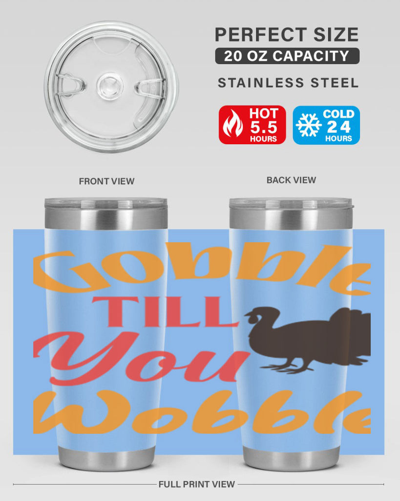 Gobble Till You Wobble 204#- fall- Tumbler