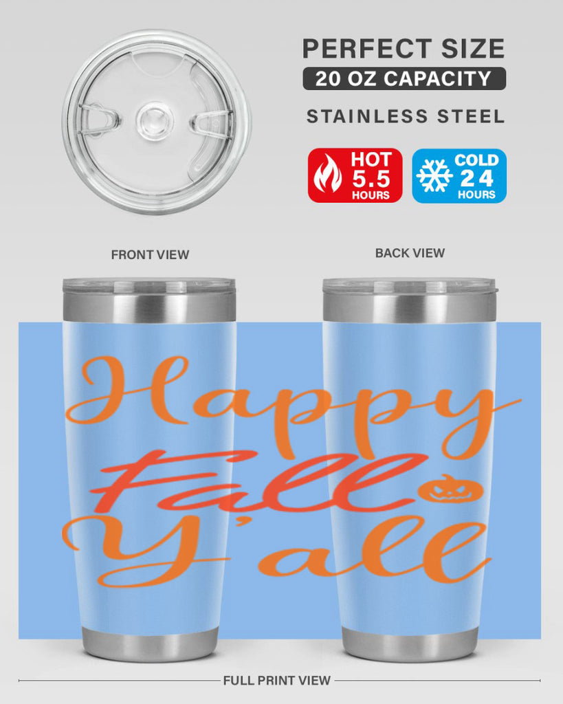 Happy Fall Yall Design 233#- fall- Tumbler
