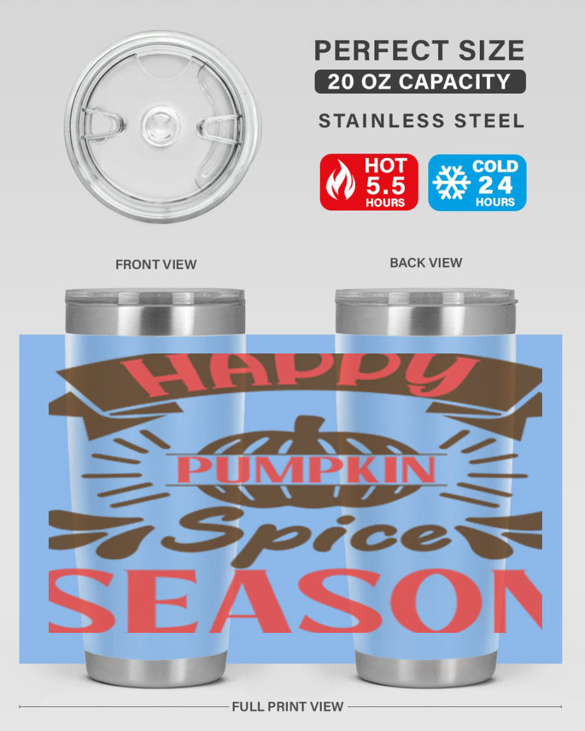 Happy Pumpkin Spice Season 246#- fall- Tumbler