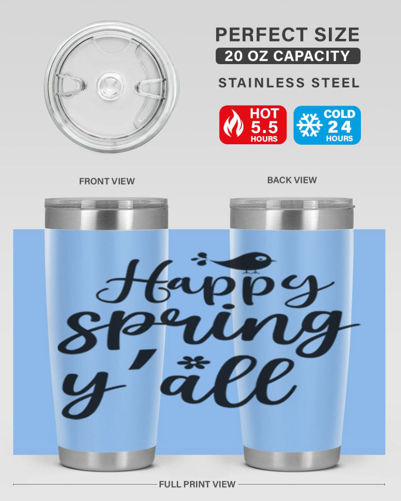 Happy Spring Y'all 167#- spring- Tumbler