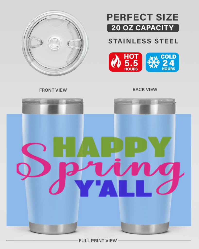 Happy Spring Y'all 168#- spring- Tumbler