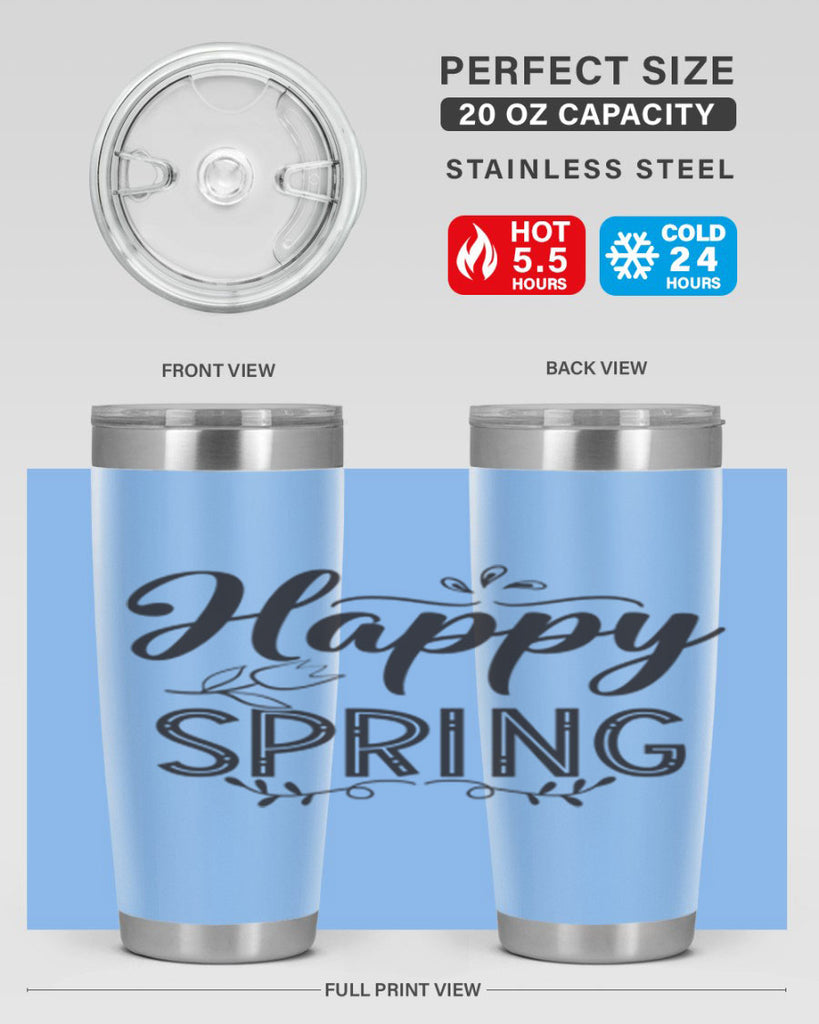 Happy spring175#- spring- Tumbler