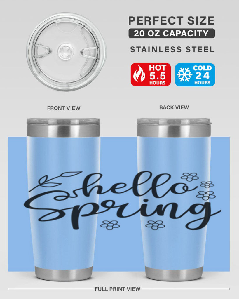 Hello spring  225#- spring- Tumbler