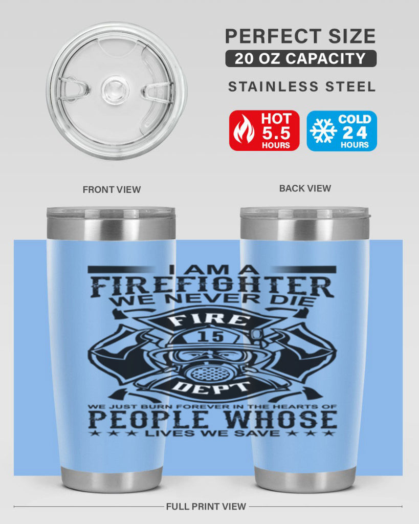 I am a Style 62#- fire fighter- tumbler