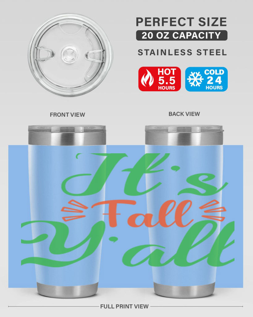 It s Fall Y All 367#- fall- Tumbler