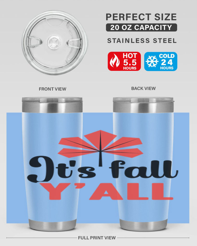 Its fall yall 373#- fall- Tumbler