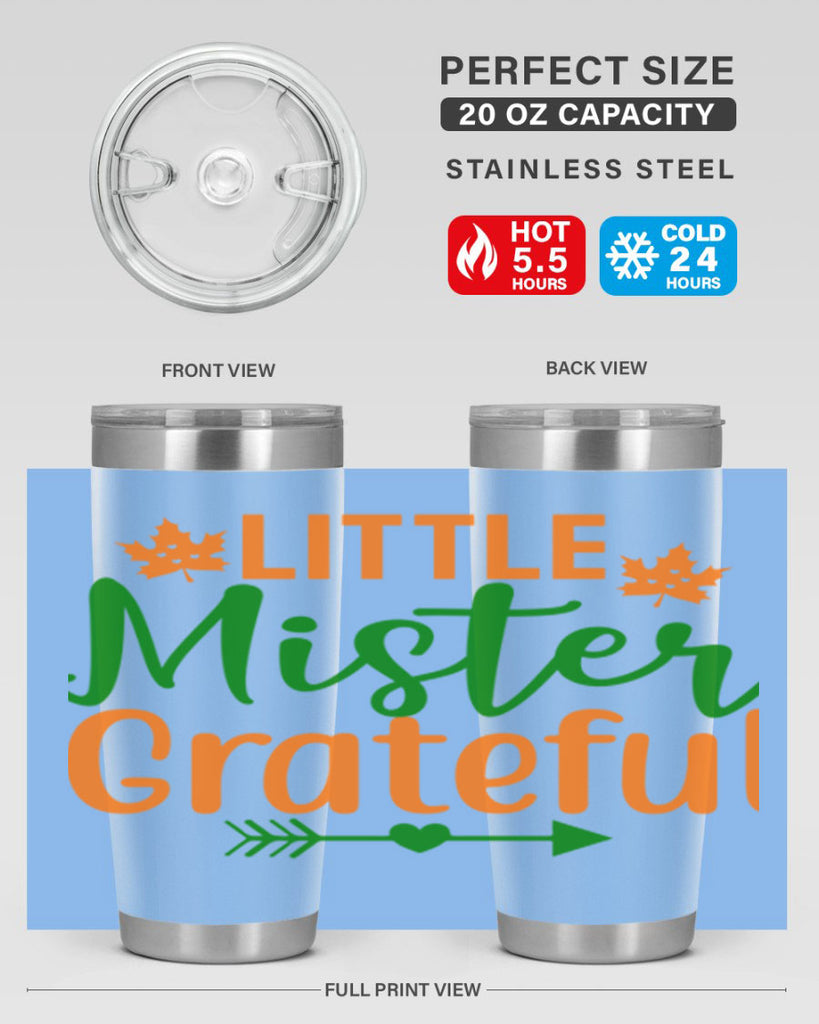 Little Mister Grateful 406#- fall- Tumbler
