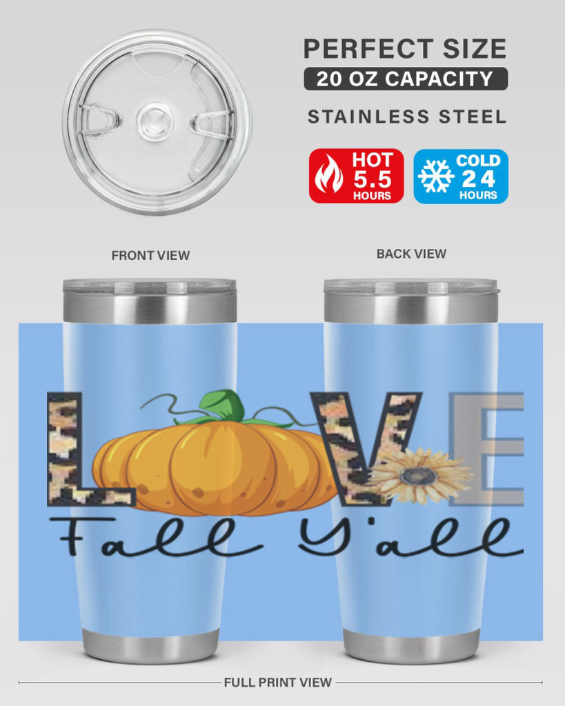 Love FALL YAll 410#- fall- Tumbler