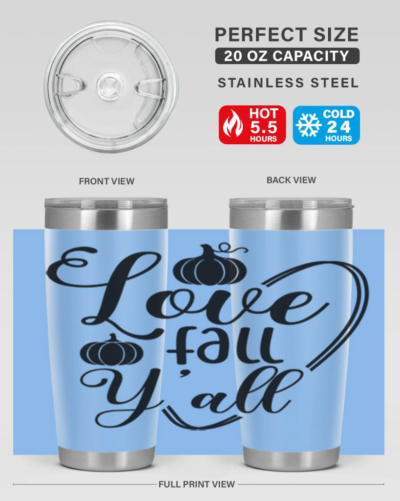 Love Fall Yall 412#- fall- Tumbler