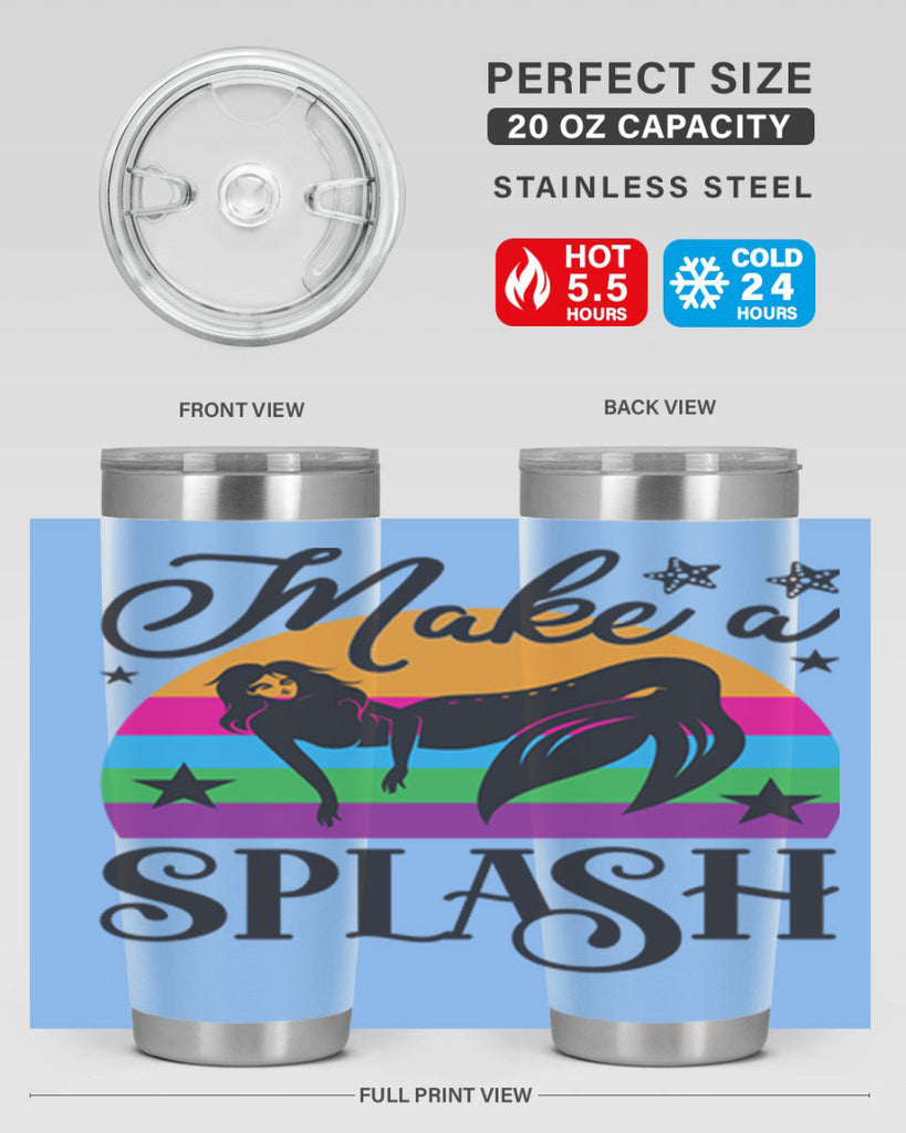Make a splash 313#- mermaid- Tumbler