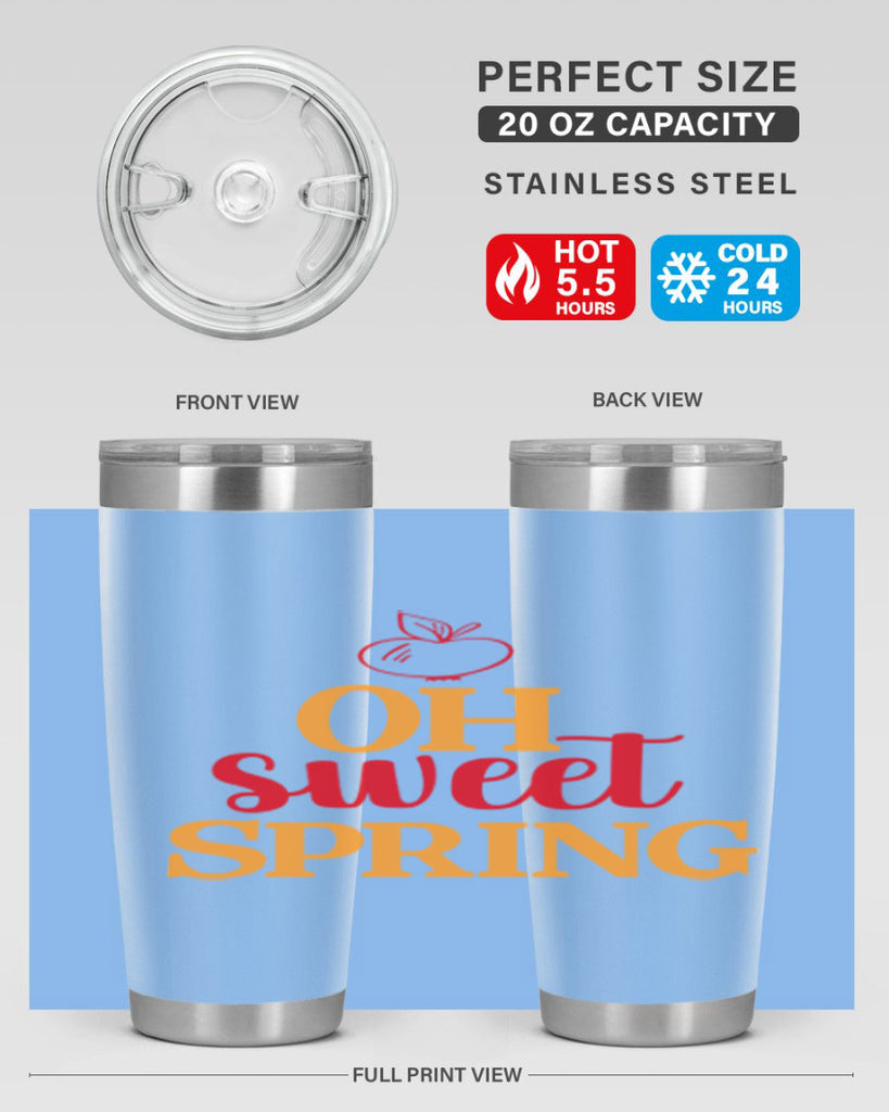 Oh sweet spring 378#- spring- Tumbler