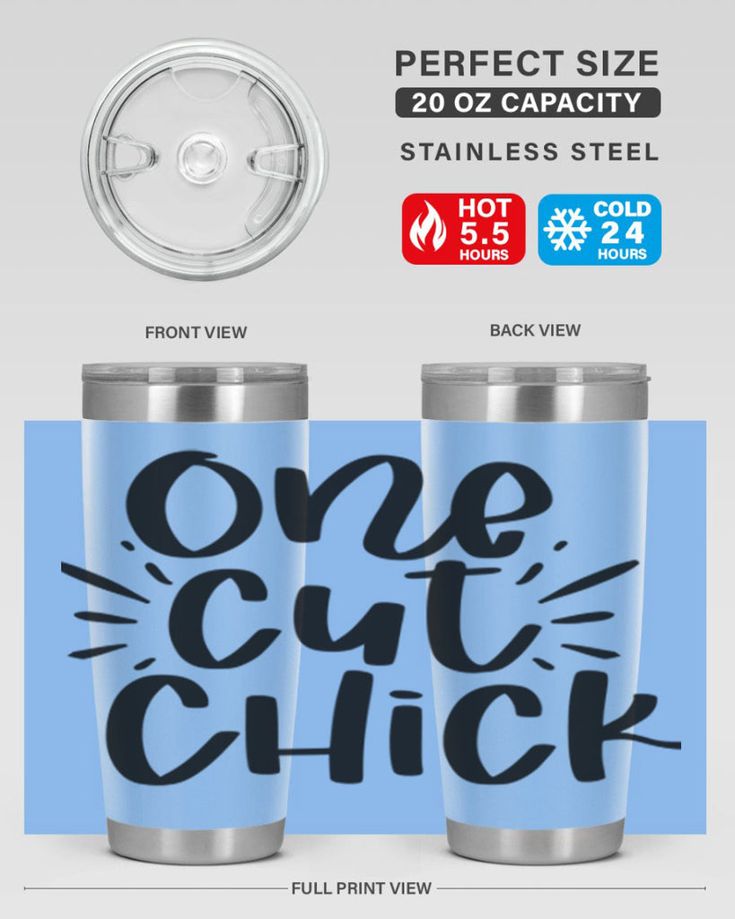 One cut chick  388#- spring- Tumbler