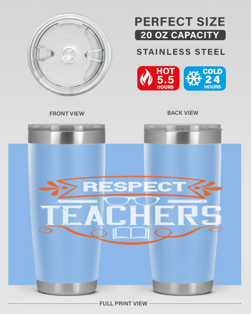Respect Teachers Style 23#- teacher- tumbler