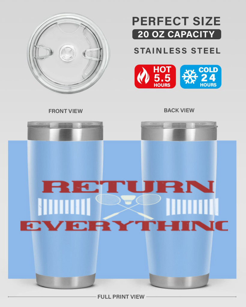 Return Everything 1892#- badminton- Tumbler