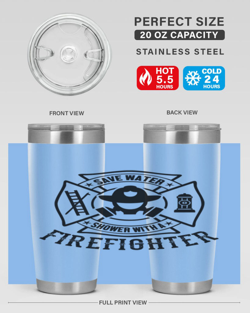 Save water Style 34#- fire fighter- tumbler
