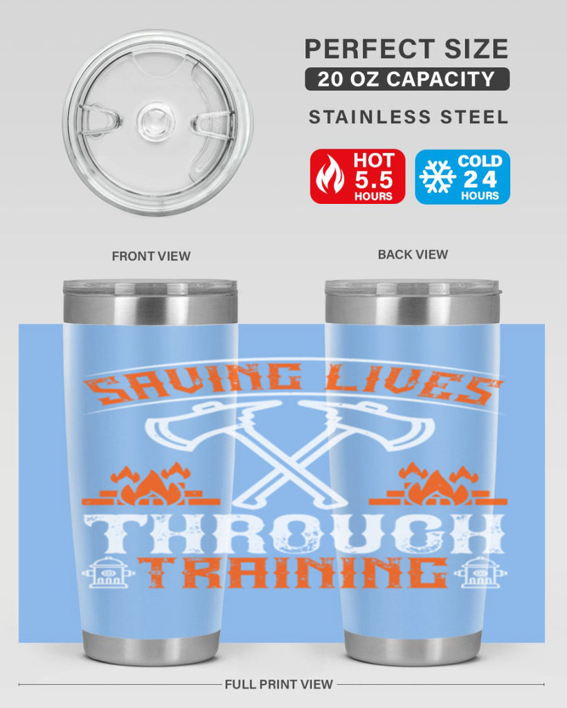 Saving lives through training Style 32#- fire fighter- tumbler
