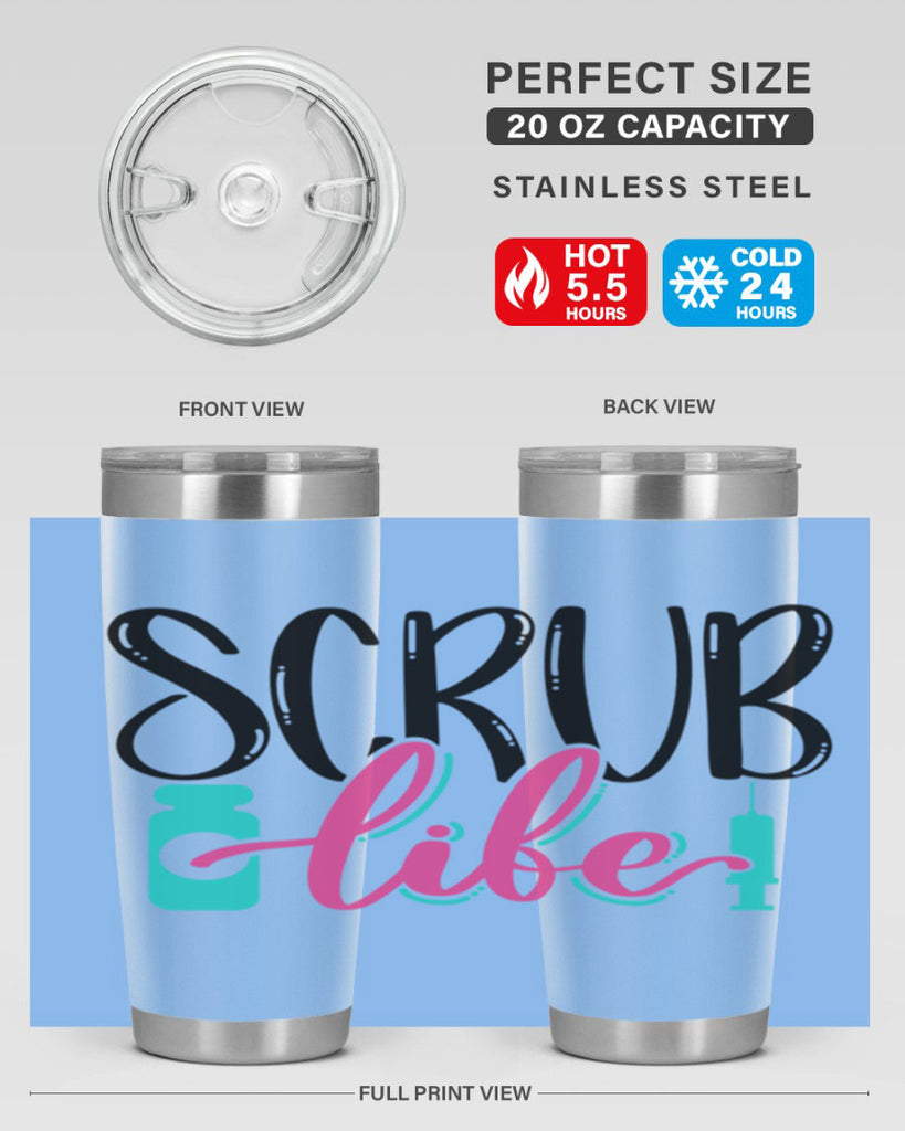 Scrub Life Style Style 46#- nurse- tumbler