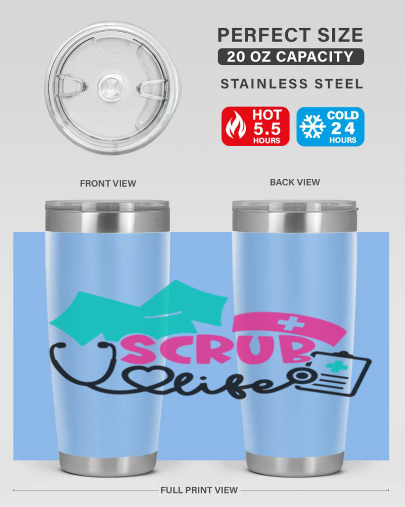Scrub Life Style Style 47#- nurse- tumbler