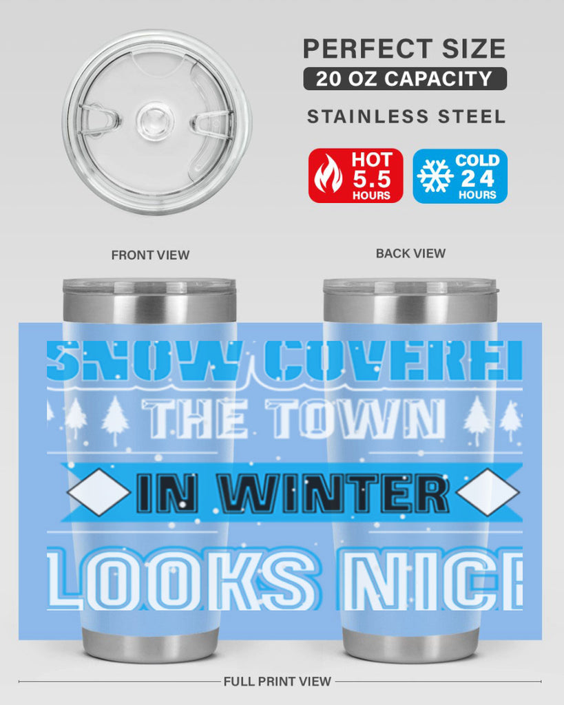 Snow Covered Winter 365#- winter- Tumbler