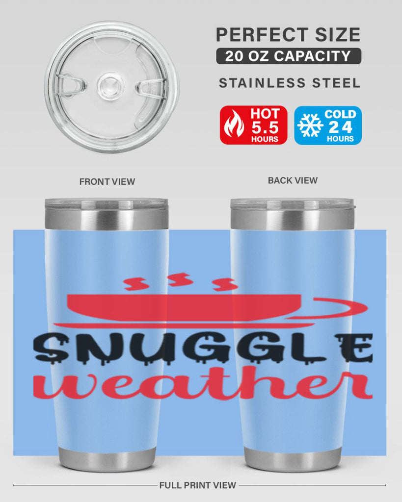 Snuggle weather 386#- winter- Tumbler