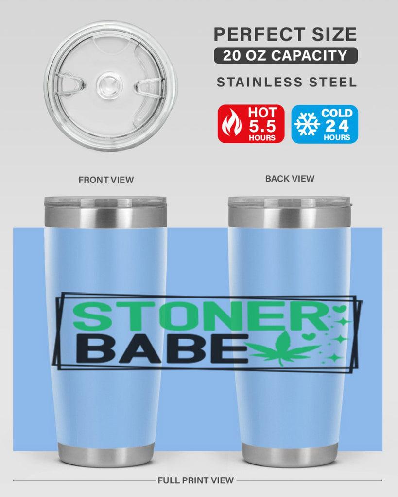 Stoner Babe 258#- marijuana- Tumbler