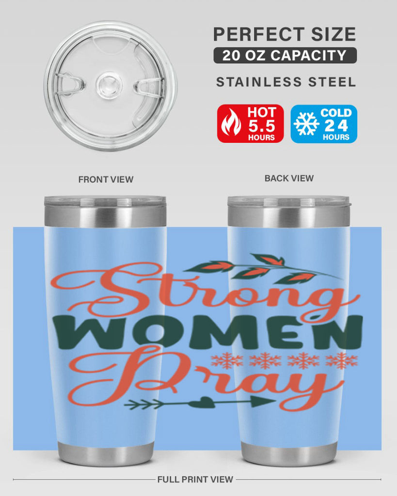 Strong Women Pray 395#- winter- Tumbler