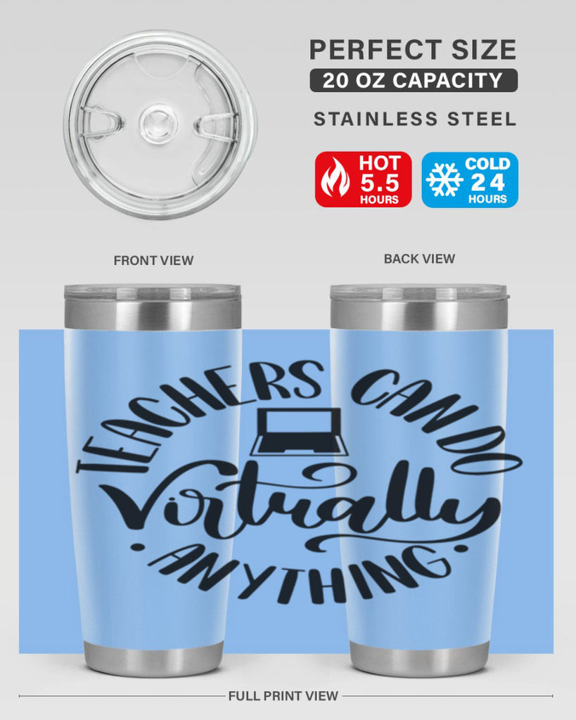 Teachers Can Do Anything Virtually Style 46#- teacher- tumbler