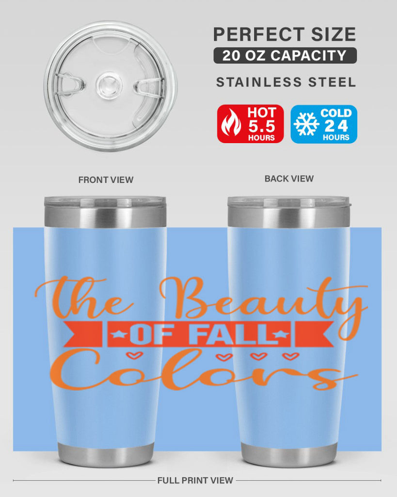 The Beauty Of Fall Colors Design 611#- fall- Tumbler