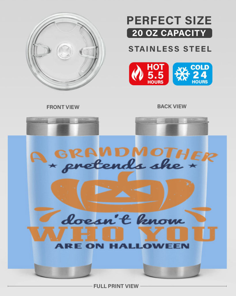 a grandmother pretends 162#- halloween- Tumbler