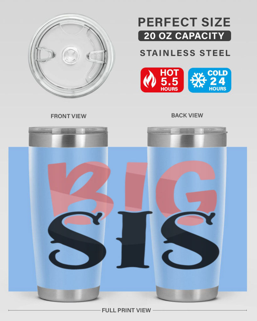 big sis Style 55#- Best Friend- Tumbler