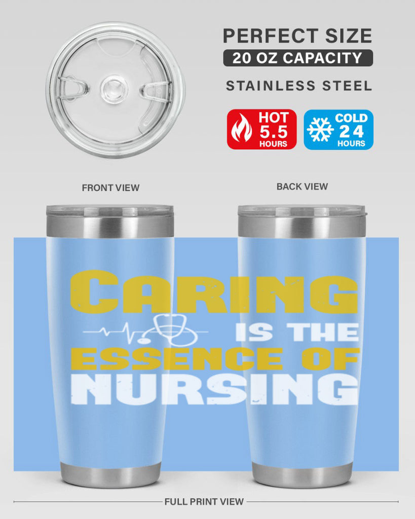 caring is the essence of Style 250#- nurse- tumbler