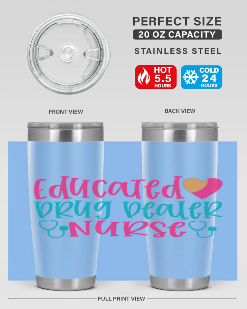 educted drug bealer nurse Style Style 194#- nurse- tumbler