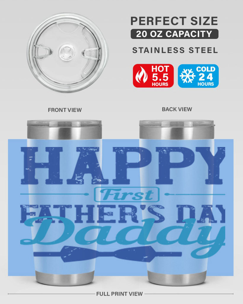 happy first fathers day daddy 210#- fathers day- Tumbler