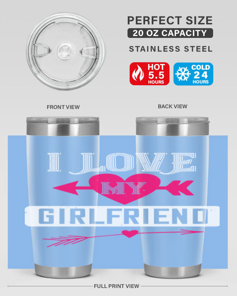 i love my girlfriend 54#- valentines day- Tumbler