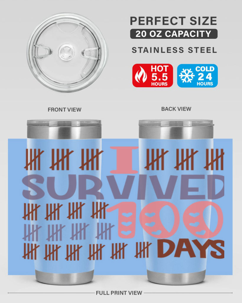 i survived 100 days 13#- 100 days of school- Tumbler