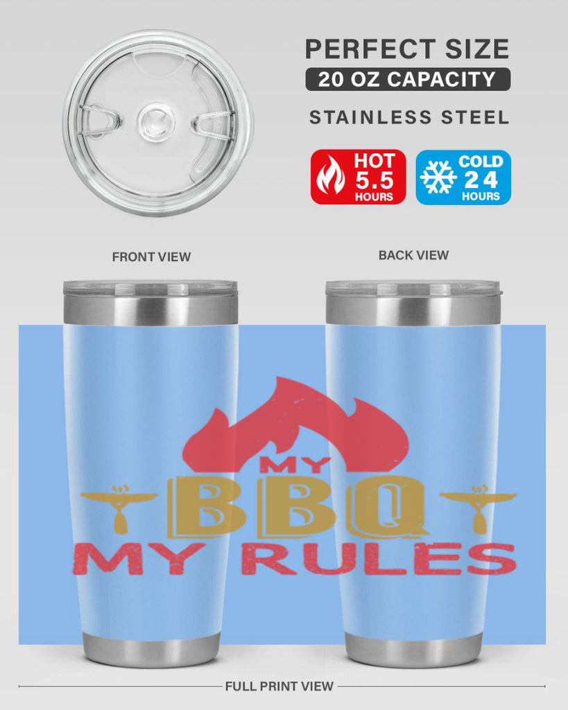 my bbq my ruless 21#- bbq- Tumbler