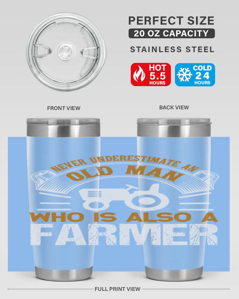 never understimate an old man 41#- farming and gardening- Tumbler