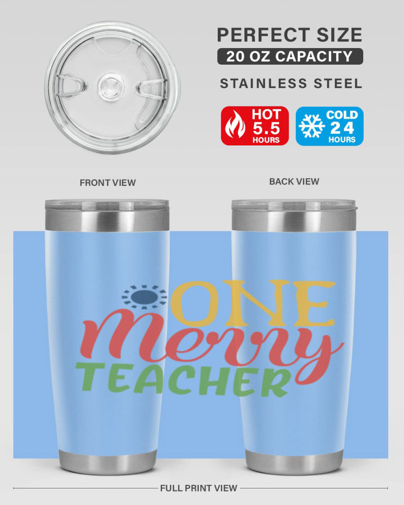 one merry teacher Style 162#- teacher- tumbler