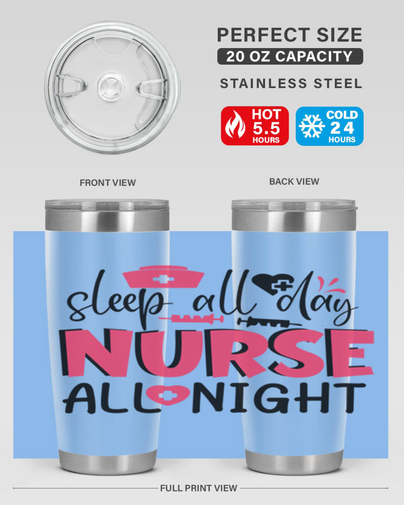 sleep all day nurse all night Style Style 35#- nurse- tumbler