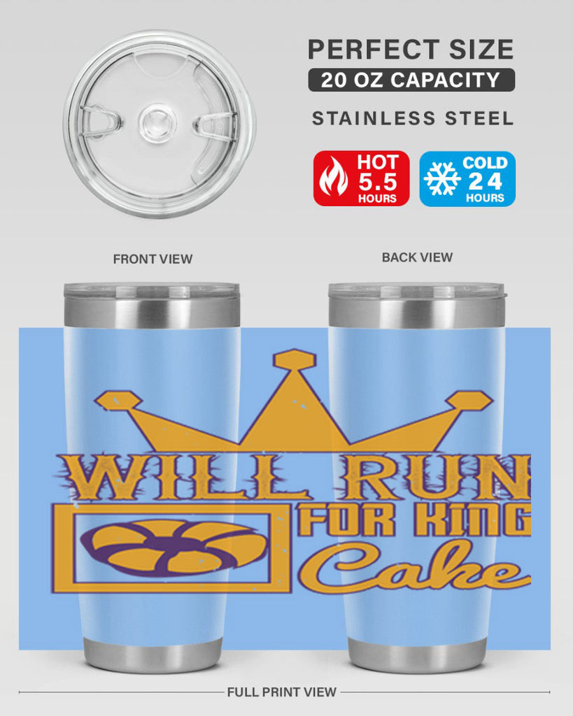will run for king cake 28#- mardi gras- Tumbler
